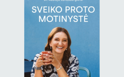 Austėja Lansbergienė. Sveiko proto motinystė